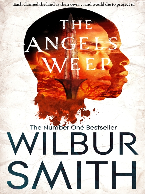 Title details for The Angels Weep by Wilbur Smith - Wait list